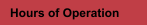 Hours of Operation