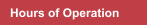 Hours of Operation